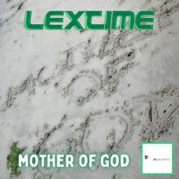 LexTime - Mother of God