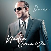 Divino - Nadie Como Yo