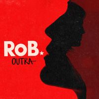 RoB Love - Outra