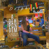Delphine - A Deh Pon Dem