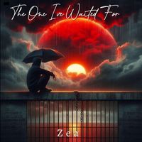 Zea - The One I’ve Waited For