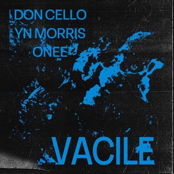 ONEE - VACILE (Explicit)