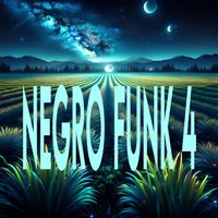 Wong - Negro Funk 4 (Explicit)