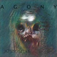 Kharisma - Agony (Explicit)