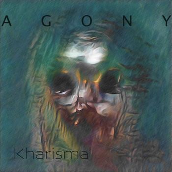 Kharisma - Agony (Explicit)