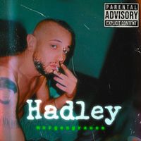 Hadley - Morgengrauen (Explicit)
