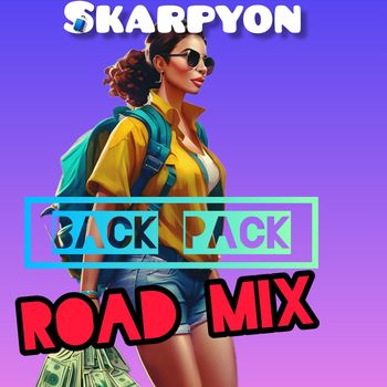 Skarpyon - Back Pack Road Mix