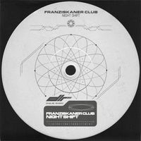 FRANZISKANER CLUB - Night Shift