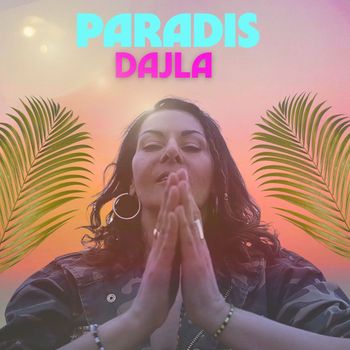 DAJLA - Paradis