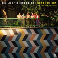 Ska Jazz Messengers - SHYNESS BOY -Sin Mirar Atrás- (Spanish Version)