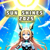 B-laze - Sun Shines 2025