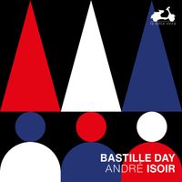André Isoir - Bastille Day