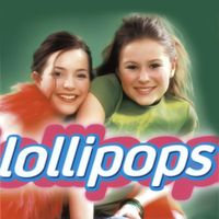 Lollipops - Lollipops: Popversjoner Av Kjente Barnesanger