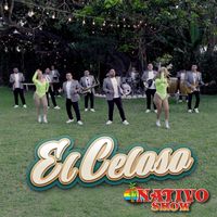 Nativo Show - El Celoso