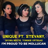 Unique - I'M PROUD TO BE MOLLUCAN
