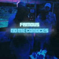 FAMOUS - NO ME CONOCES (Explicit)