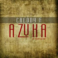 Creddy F - Azuka