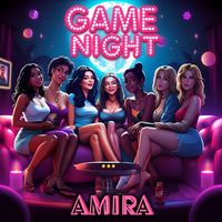 Amira - Game Night