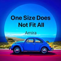 Amira - One Size Does Not Fit All