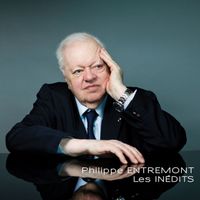 Philippe ENTREMONT - Les Inedits (Beethoven, Bach, Chopin)