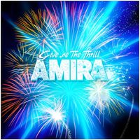 Amira - Give Me The Thrill