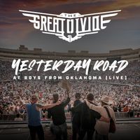 The Great Divide - Yesterday Road at Boys from Oklahoma (Live)