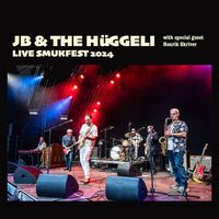JB & The Hüggeli - Live at SMUKFEST 2024