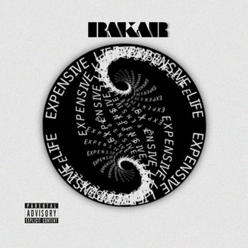 Bakar - Expensive Life (Explicit)