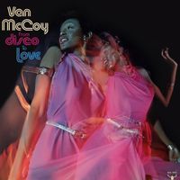 Van McCoy - From Disco To Love