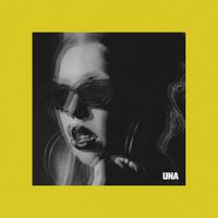 UNA - UNA (Explicit)