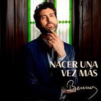 Benny - Nacer Una Vez Más