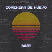 Basi - Comenzar de Nuevo