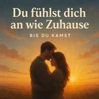 Lone Wolf - Du Fühlst Dich an Wie Zuhause
