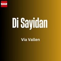 Via Vallen - Di Sayidan