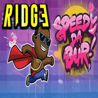 Ridge - Speedy da Bur!