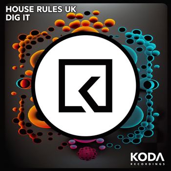 House Rules UK - Dig It