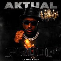 Aktual - Proof (Radio Edit)