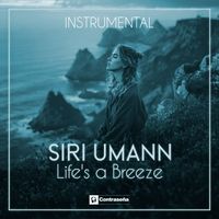 Siri Umann - Life´s A Breeze (Instrumental)