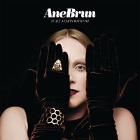 Ane Brun - It All Starts with One