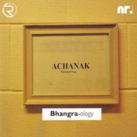 Achanak - Bhangra-ology