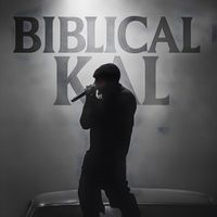 baba kal - BIBLICAL KAL (Explicit)