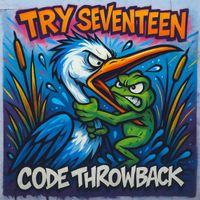 Try Seventeen - Code Throwback (Explicit)