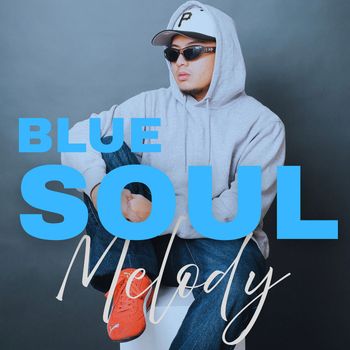 John Wayne - Blue Soul Melody (Explicit)