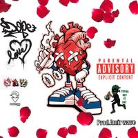 Sbz - Dope Love (Explicit)