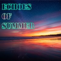 ASR - Echoes of Summer