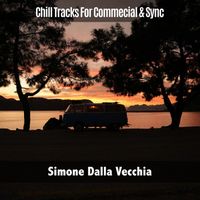 Simone Dalla Vecchia - Chill Tracks for Commecial & Sync