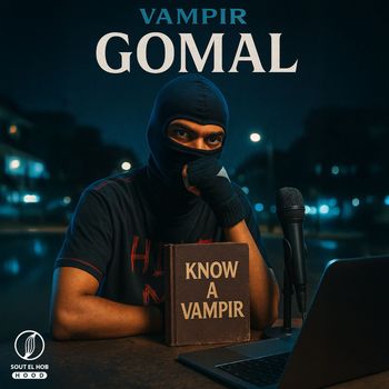 VAMPIR - Gomal (Explicit)