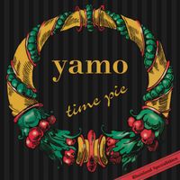 Yamo - Time Pie (Expanded Edition)