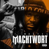Mortel - Machtwort (Explicit)