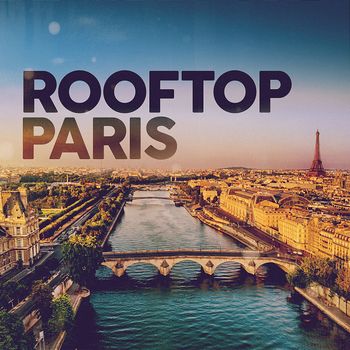 Various Artists - Rooftop Paris